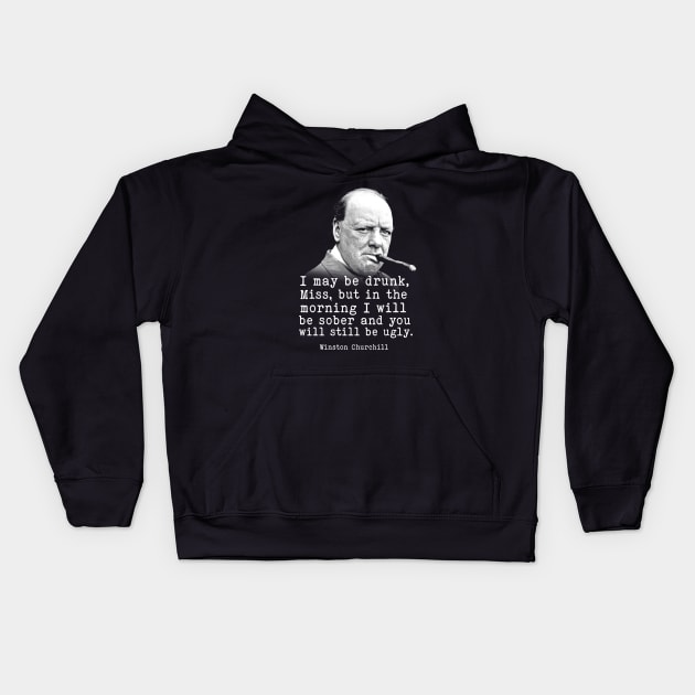 Winston Churchill Funny Joke | WW2 Quote Kids Hoodie by Distant War